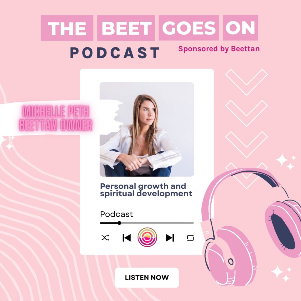 Beet Goes On Podcast Personal growth and spiritual development