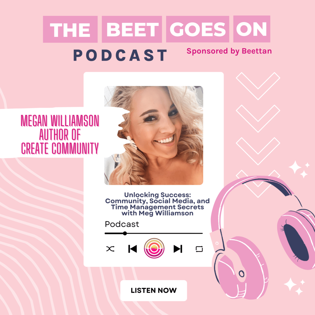 Unlocking Success Community, Social Media, and Time Management Secrets with Meg Williamson